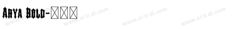 Arya Bold字体转换